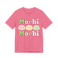 Cute Mochi Tee - Adorable and Comfortable Mochi Mochi Unisex Bella and Canvas Short Sleeve T - shirt Kawaii Japanese food shirt - I Love Heartstrings