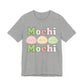 Cute Mochi Tee - Adorable and Comfortable Mochi Mochi Unisex Bella and Canvas Short Sleeve T - shirt Kawaii Japanese food shirt - I Love Heartstrings
