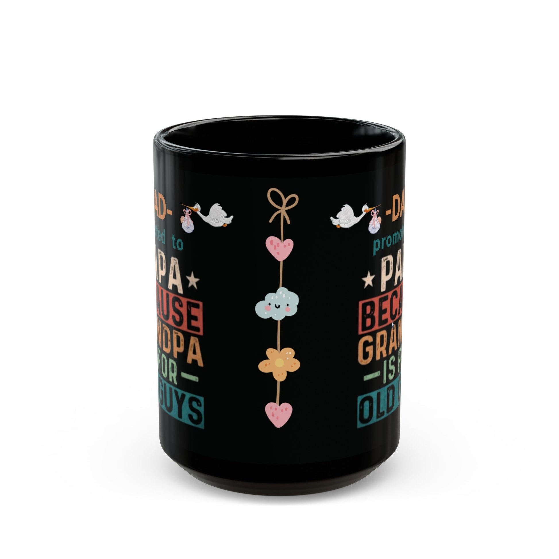 New Grandpa Promotion Mug, Dad promoted to Papa Black Mug (11oz, 15oz) New Grandfather Mug Baby Birth Announcement gift - I Love Heartstrings