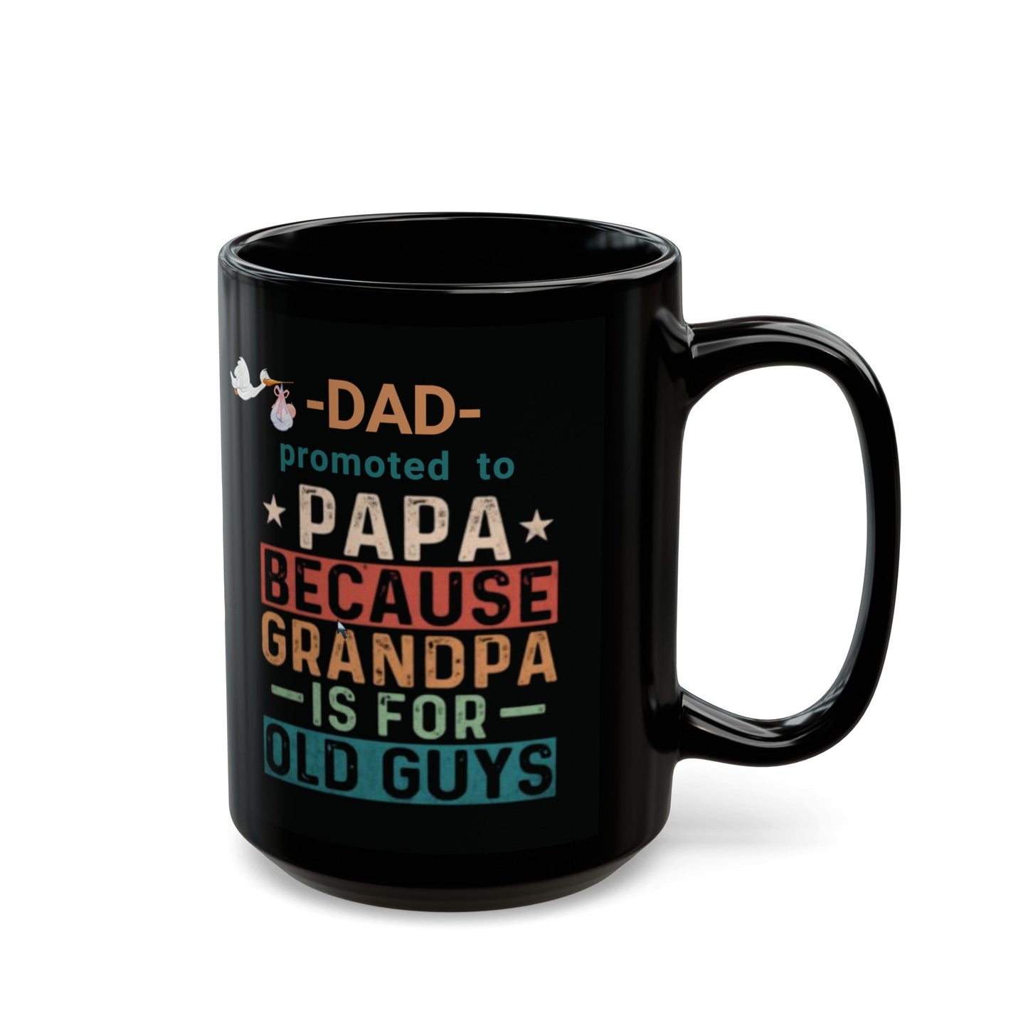 New Grandpa Promotion Mug, Dad promoted to Papa Black Mug (11oz, 15oz) New Grandfather Mug Baby Birth Announcement gift - I Love Heartstrings