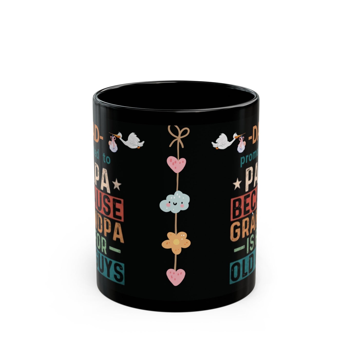 New Grandpa Promotion Mug, Dad promoted to Papa Black Mug (11oz, 15oz) New Grandfather Mug Baby Birth Announcement gift - I Love Heartstrings