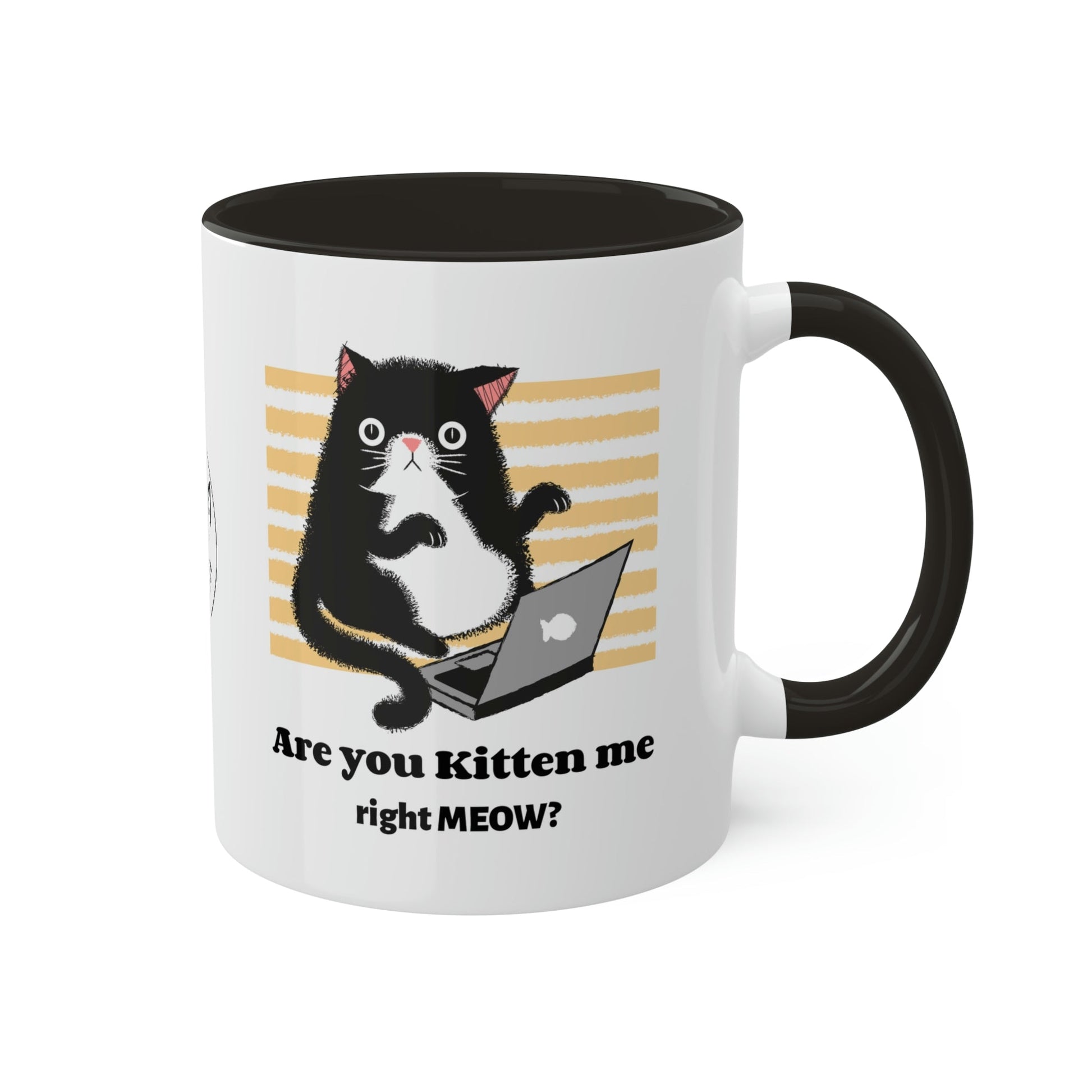 Are You Kitten Me, Black Handle Accent Mug, 11oz Funny mug for College student , computer workaholic, cat lover gift, work at home present - I Love Heartstrings