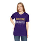 Awesome Daughter T-shirt, Gift for Daughter Short sleeve tee - I Love Heartstrings