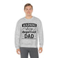 Dad Heavy Blend™ Crewneck Sweatshirt Gift for Father's Day, Birthday gift for Dad, Valentines Day gift for Dad Sleep Deprived Warning shirt - I Love Heartstrings