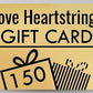 Gift Card - I Love Heartstrings