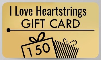 Gift Card - I Love Heartstrings