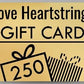 Gift Card - I Love Heartstrings