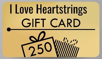 Gift Card - I Love Heartstrings