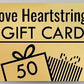Gift Card - I Love Heartstrings