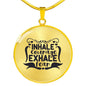 Inhale Courage Exhale Fear Circle Necklace - I Love Heartstrings