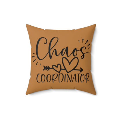 Light Brown Chaos Coordinator / Best Mom Ever Polyester Square Pillow Two-sided Quote pillow for Mom Busy Mom Pillow Gift for Mother - I Love Heartstrings