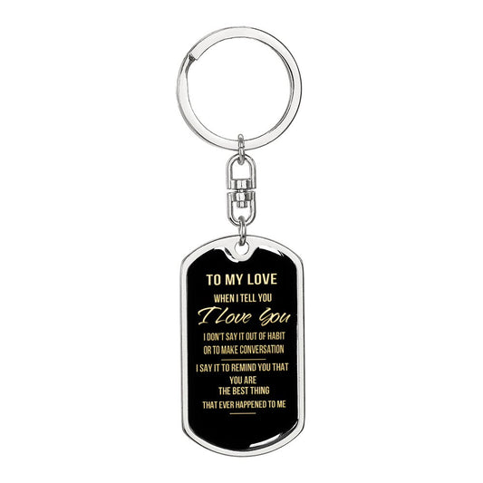 Love Quote Keychain Steel Dog Tag Keychain for husband or wife Engravable Keyring Anniversary gift - I Love Heartstrings