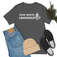 Make Heaven Crowded Christian Unisex Short Sleeve Tee - I Love Heartstrings