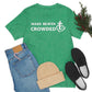 Make Heaven Crowded Christian Unisex Short Sleeve Tee - I Love Heartstrings