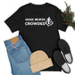 Make Heaven Crowded Christian Unisex Short Sleeve Tee - I Love Heartstrings