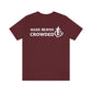 Make Heaven Crowded Christian Unisex Short Sleeve Tee - I Love Heartstrings