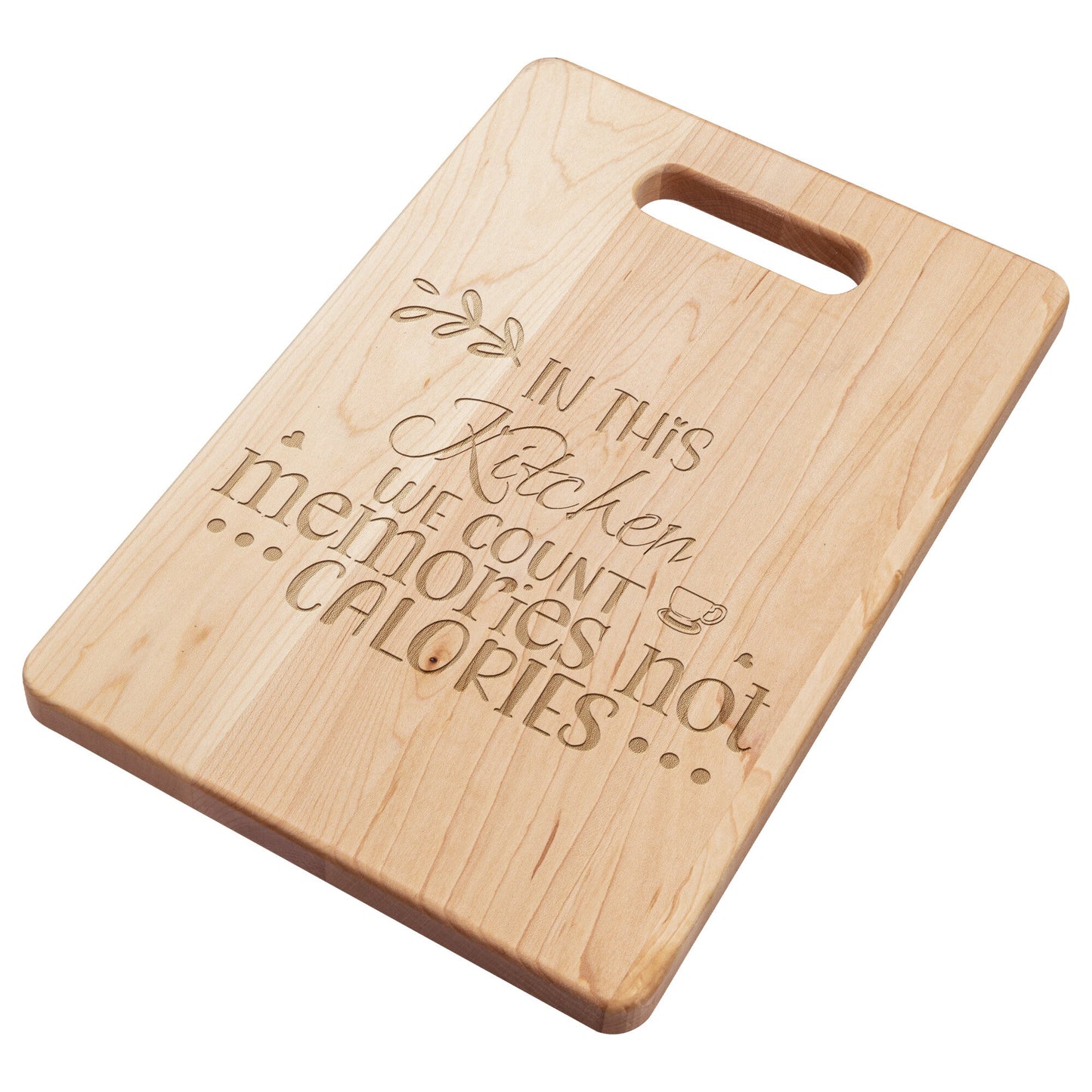 Memories not Calories Handcrafted Maple Cutting Board, Gifts for her - I Love Heartstrings