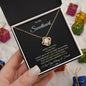 To My Sweetheart I Love You Love Knot Necklace - I Love Heartstrings