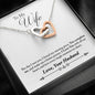 Wife- You Complete Me -Interlocking Hearts Necklace - I Love Heartstrings