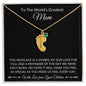 World's Greatest Mom Baby foot Necklace with birthstone and Message card - I Love Heartstrings
