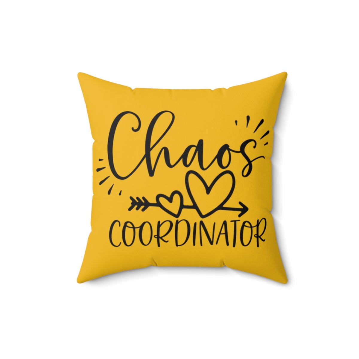 Yellow Chaos Coordinator / Best Mom Ever Polyester Square Pillow Two-sided Quote pillow for Mom Busy Mom Pillow Gift for Mother - I Love Heartstrings